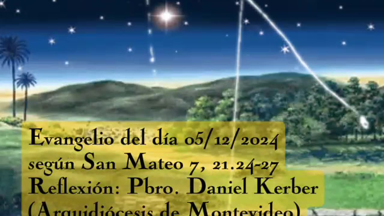 Evangelio del día 05/12/2024 según San Mateo 7, 21.24-27 - Pbro. Daniel Kerber