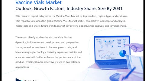 Vaccine Vials Market Future Trends, Developments, and Growth Opportunities