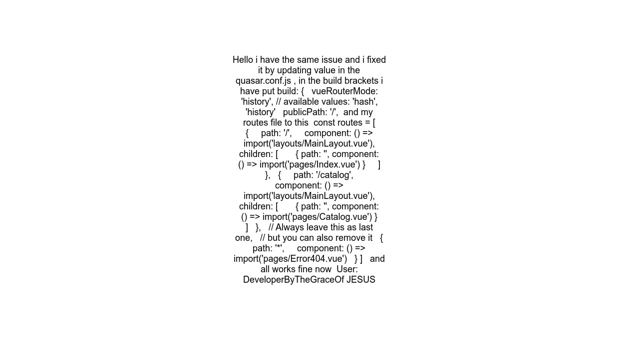 Quasar App Routing Problems