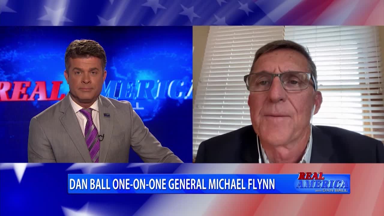 Real America - Dan W/ General Michael Flynn (August 18, 2021)