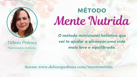 Venha para o Método Mente Nutrida