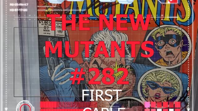 THE NEW MUTANTS #87 What makes it a Key?