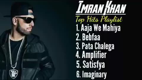 Imran Khan top hits playlist