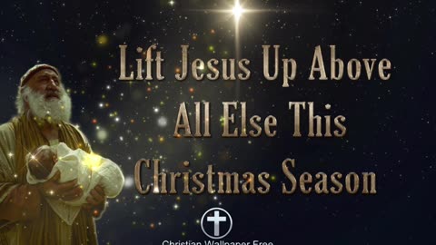 Lift Jesus Up Above All Else This Christmas Season #saviorisborn #savioroftheworld #saviourborn