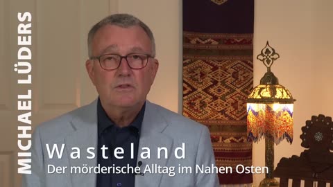 Wasteland - Der mörderische Alltag im Nahen Osten - Michael Lüders