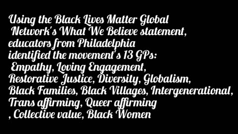 These are the 13 principles of black lives matter