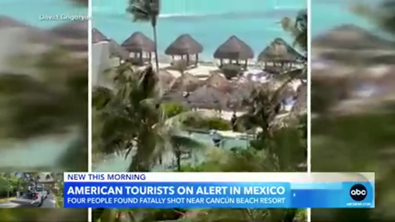 American tourists on alert after deadly shooting on Cancun beach