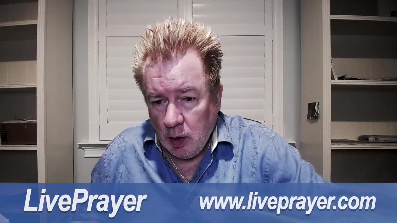 Liveprayer with Bill Keller 7/18/23