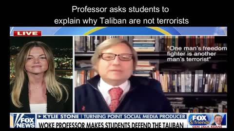 Professor asks students to explain by Taliban are not terrorists