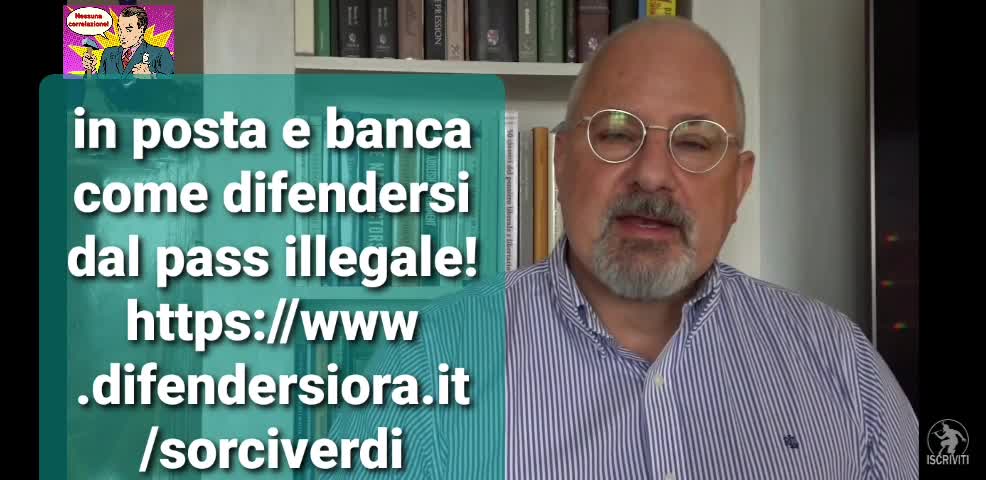 Posta e banca come difendersi dal pass illegale https://www.difendersiora.it/sorciverdi