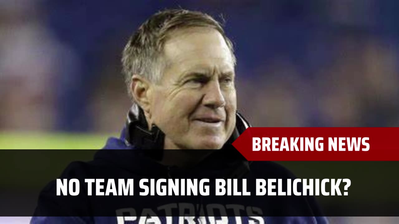 No Team Hiring Belichick?