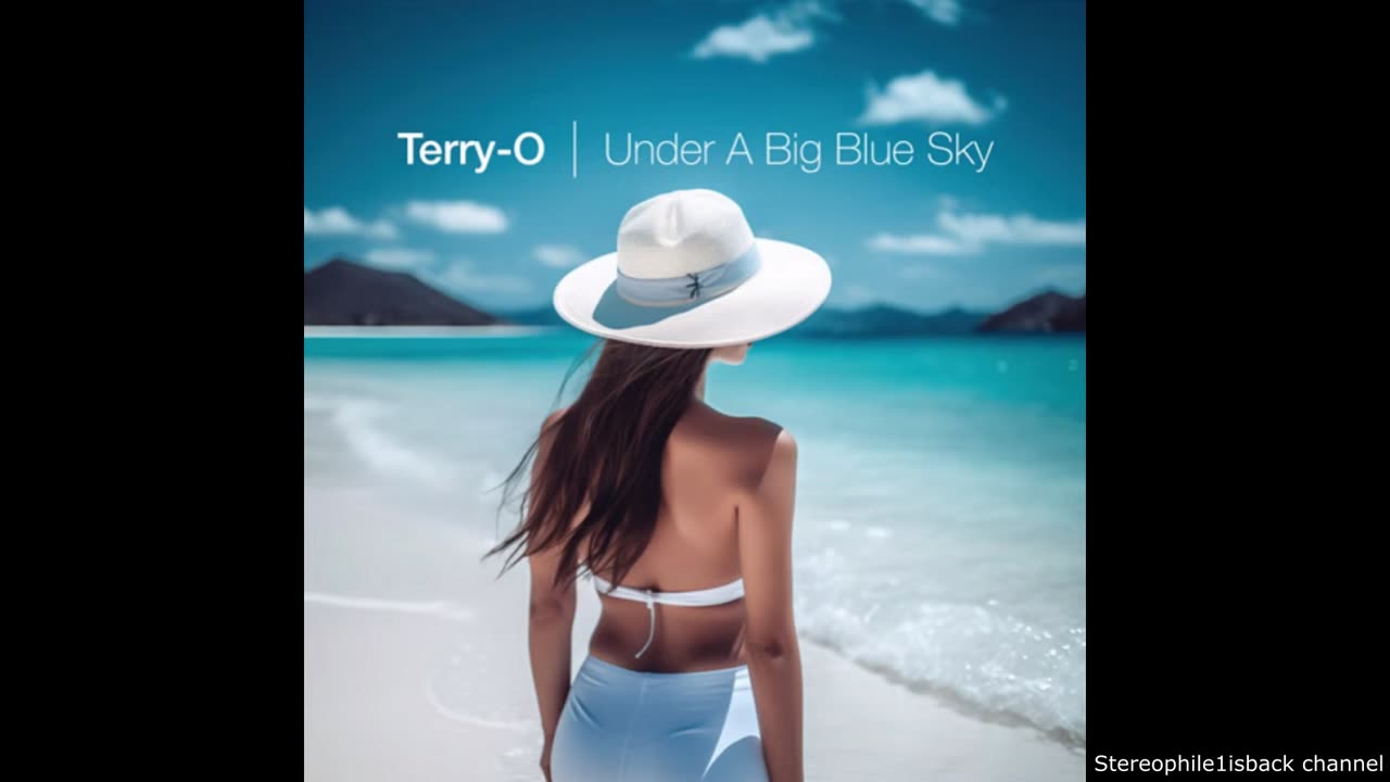 Terry-O - Under A Big Blue Sky