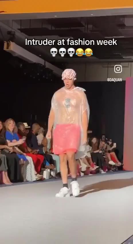 Intruder At Fashion Week 🤣