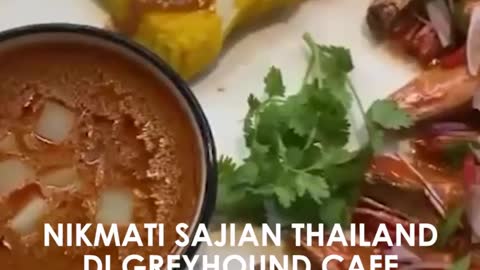 Nikmati Makanan Thailand di Greyhound Cafe, Dimanjakan dengan Sentuhan Western