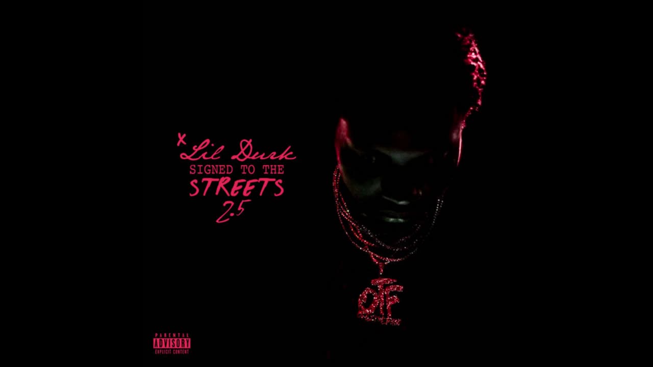 Lil Durk - Signed To The Streets 2.5 Mixtape