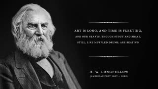 A Psalm of Life - H. W. Longfellow (Powerful Life Poetry)