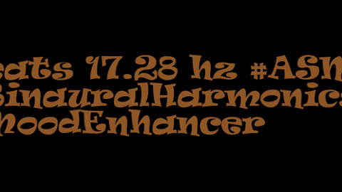 binaural_beats_17.28hz_AudioSphereChilloutVibes BinauralSoothingWaves AudioSphereSonicMind
