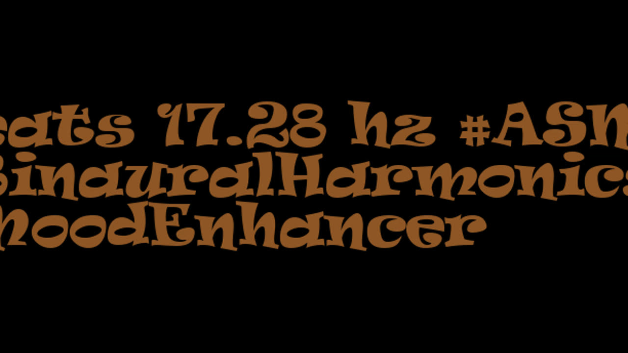 binaural_beats_17.28hz_AudioSphereChilloutVibes BinauralSoothingWaves AudioSphereSonicMind