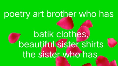 poetry art,brother who has