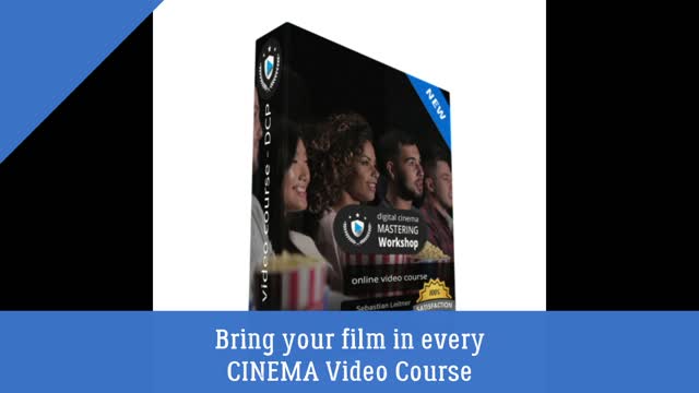 Bring your film in every CINEMA Video Course