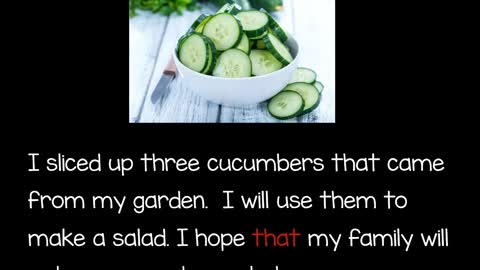 I sliced up three cucumbers that cam