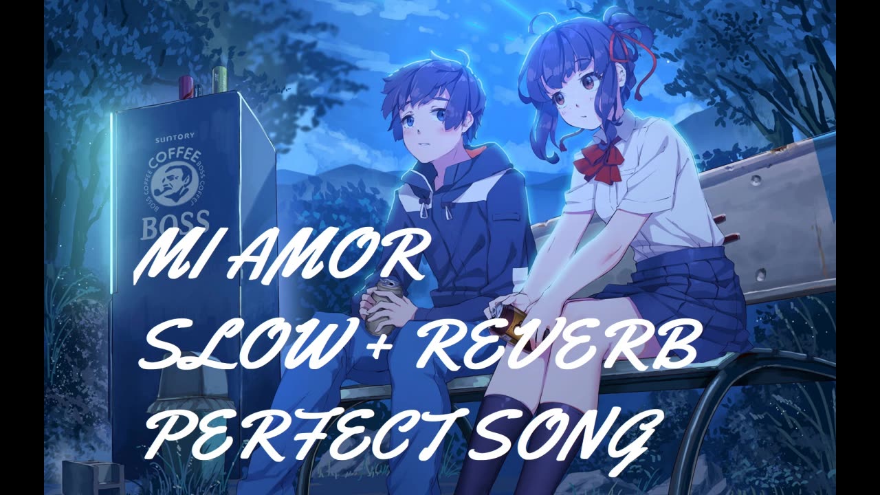 Mi Amor - Perfectly Slowed