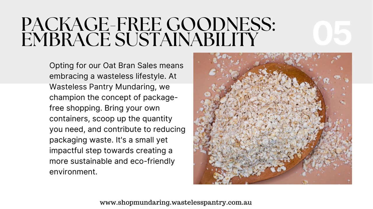 Wholesome Fuel: Oat Bran Sales at Wasteless Pantry Mundaring