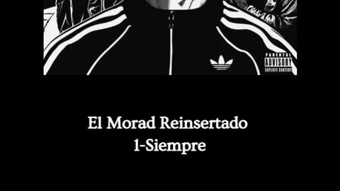 Reinsertado Morad - Siempre