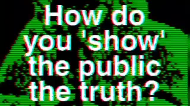 How do you show the truth