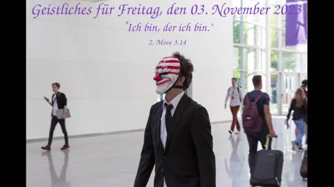 Geistliches für Freitag, den 03. November 2023