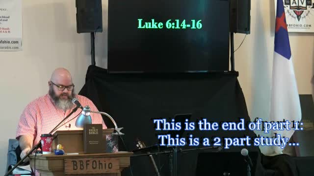 078 He Chose Twelve (Luke 6:12-19) 1 of 2