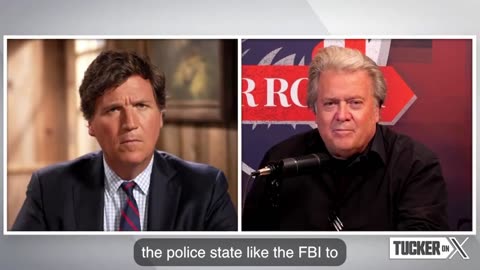 Tucker and Steve Bannon