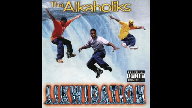 Tha Alkaholiks - Hip Hop Drunkies feat. Ol' Dirty Bastard prod. by E-Swift - Likwidation