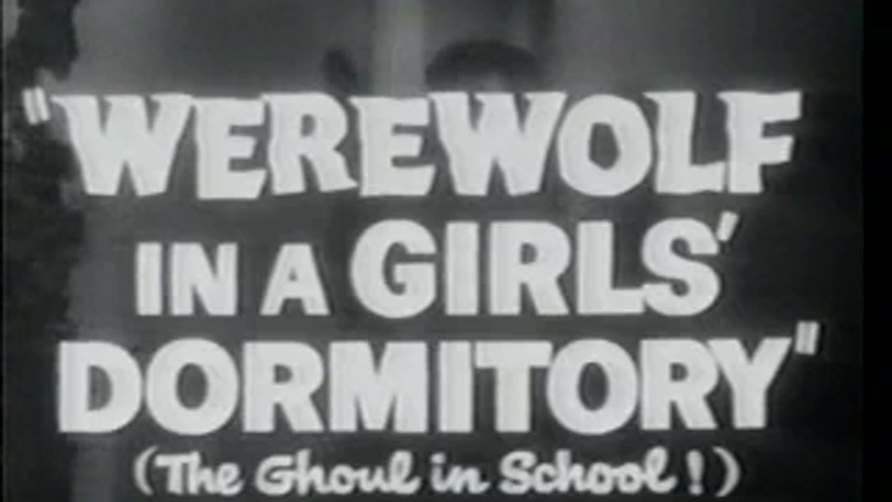 WEREWOLF IN A GIRL'S DORMITORY