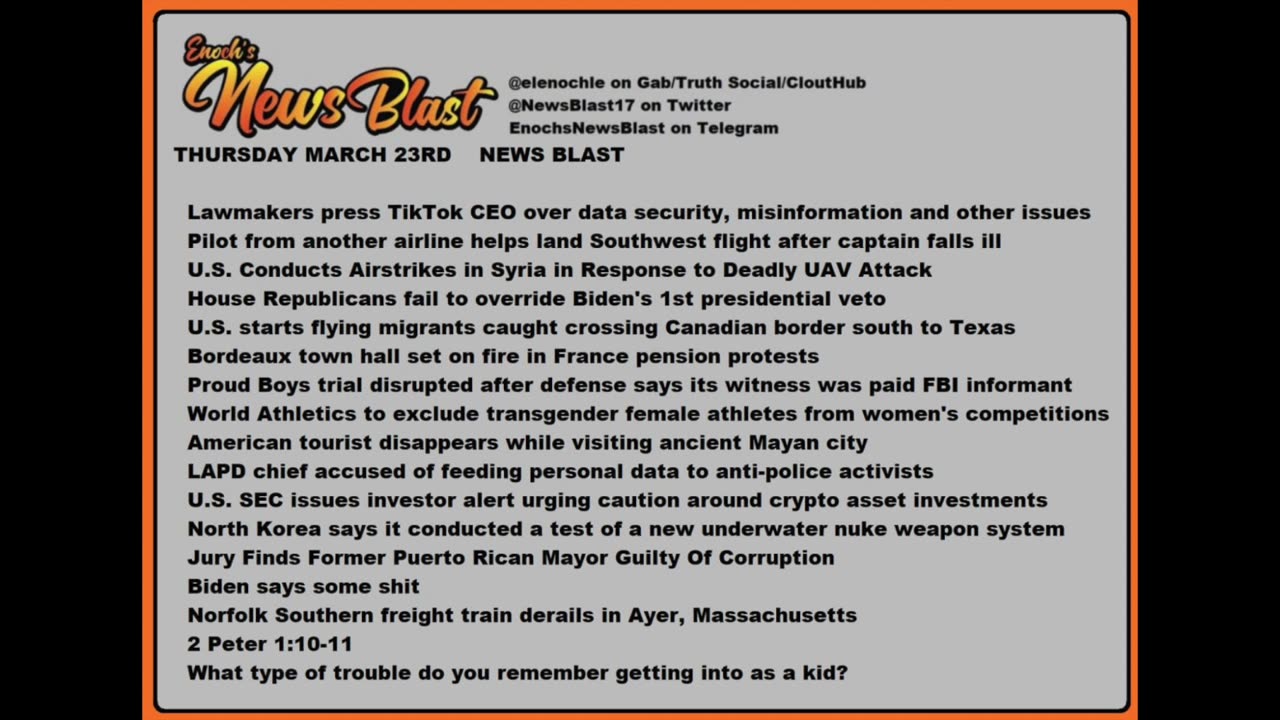 Thursday, March 23, 2023 News Blast. #Enoch #NewsBlastReading #NBR