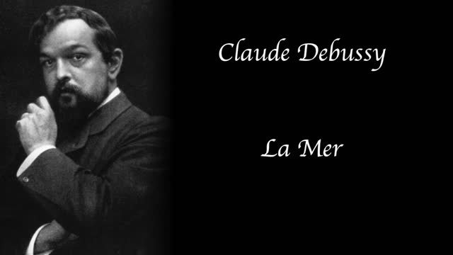 Claude Debussy - La Mer