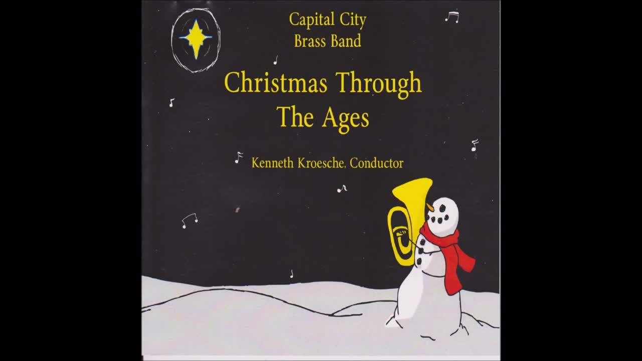 Variations on a German Carol - James Curnow - Capital City Brass Band