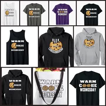 Warm Cookies Are Here Merch