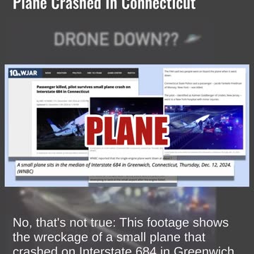 Fact Check: Video Does NOT Show A 'Drone Down' In New Jersey -- Small Plane Crashed In Connecticut