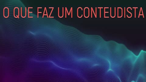 O QUE FAZ UM CONTEUDISTA?