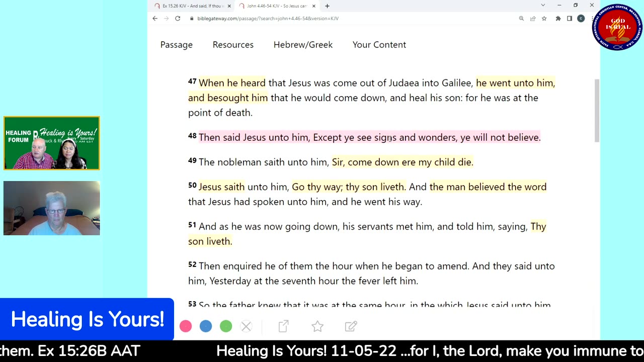 Healing Is Yours 11-05-2022 The 1st Healing Miracle of Jesus - Pastor Chuck Kennedy