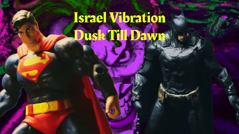 Israel Vibration - Dusk Till Dawn