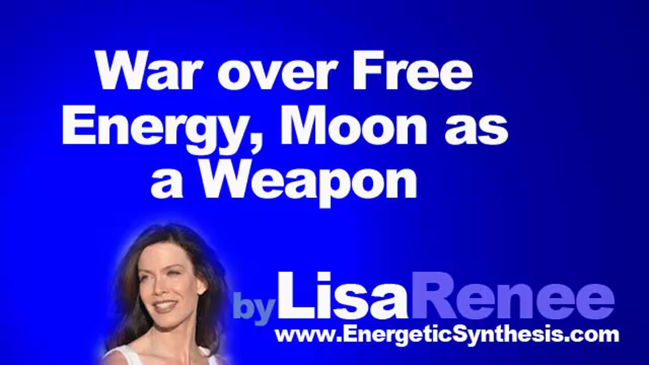 War over Free Energy, Moon as a Weapon