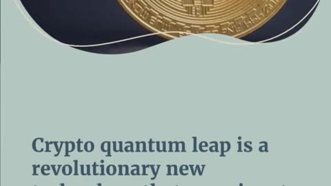 Why You Should Be Excited About Crypto Quantum Leap , 1