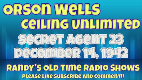 42-12-14 Ceiling Unlimited Secret Agent 23