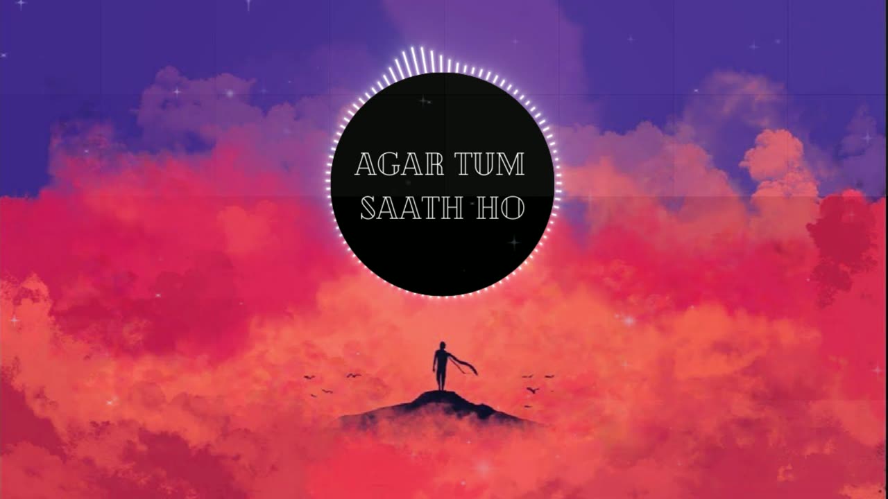 AGAR TUM SAATH HO || ALKA YAGNIK || ARJIT SINGH || SLOWED & REVERB ||