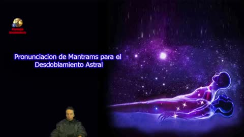 👉 Pronunciación de Mantrams para el Desdoblamiento Astral 🔥