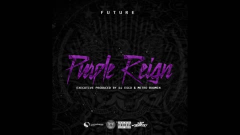 Future - Purple Reign Mixtape