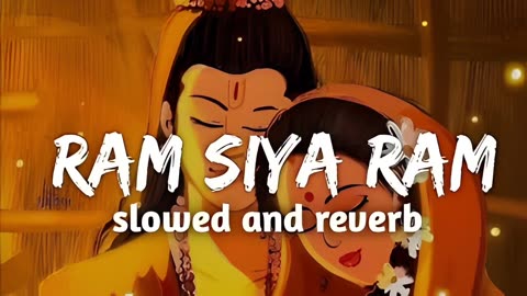 Ram siya show lofi full song