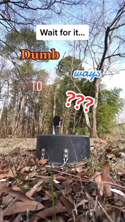 Dumb Ways to Die....